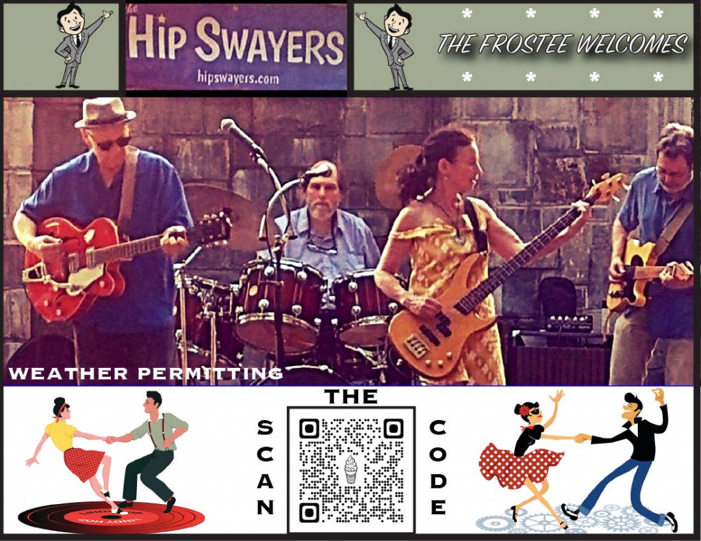 The Hip Swayers @ Janine's Frostee